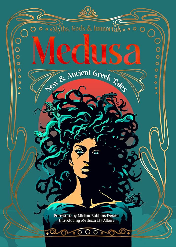 Medusa: New & Ancient Greek Tales (Myths, Gods & Immortals) cover image