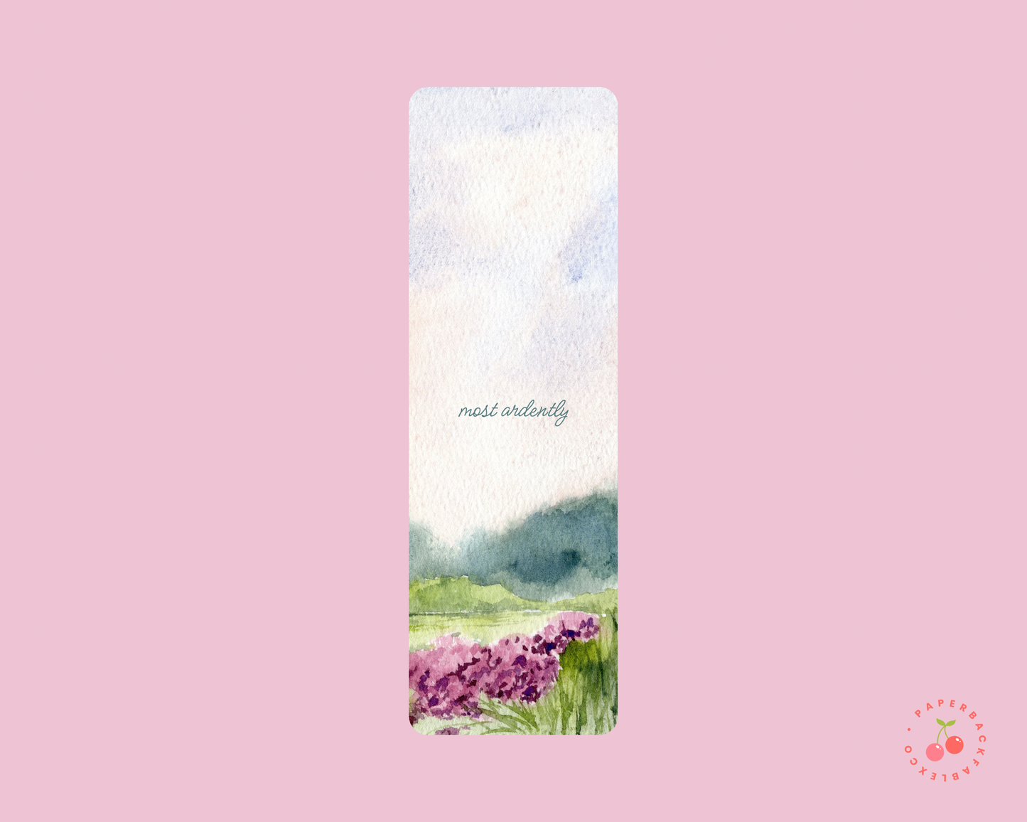 Most Ardently - Bookmarks