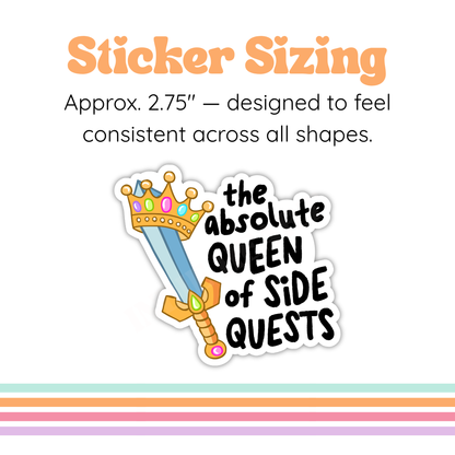 Queen Of Side Quests ADHD Sticker 