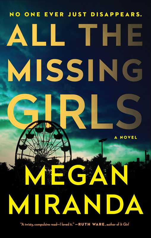 All the Missing Girls by Megan Miranda