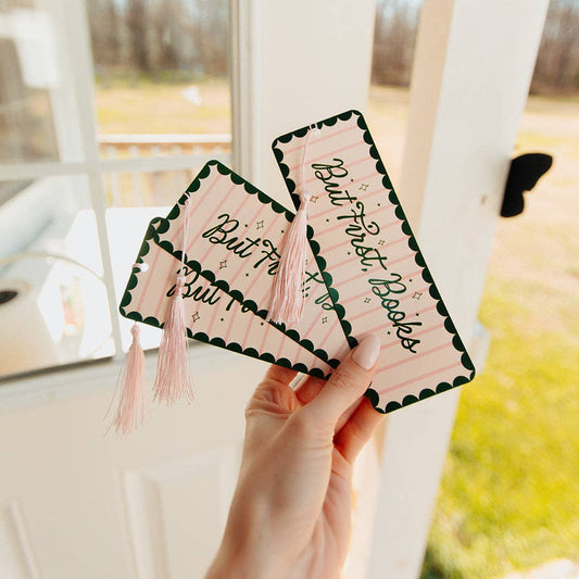 Bookmark With Tassel But First, Books