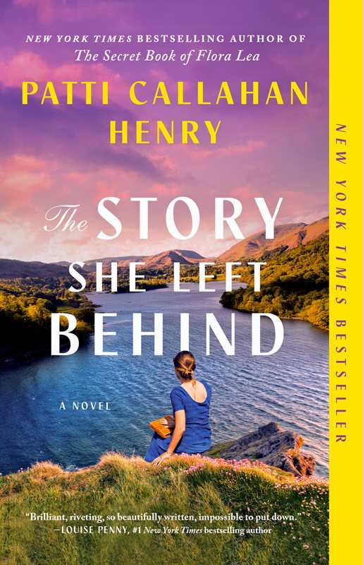 Story She Left Behind by Patti Callahan Henry
