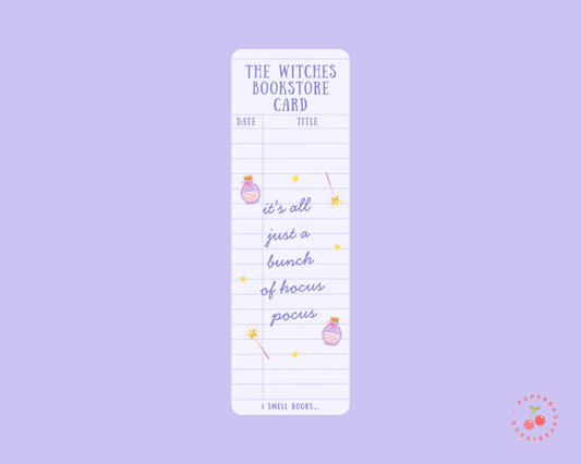It's All A Bunch Of Hocus Pocus Library Card - Bookmarks