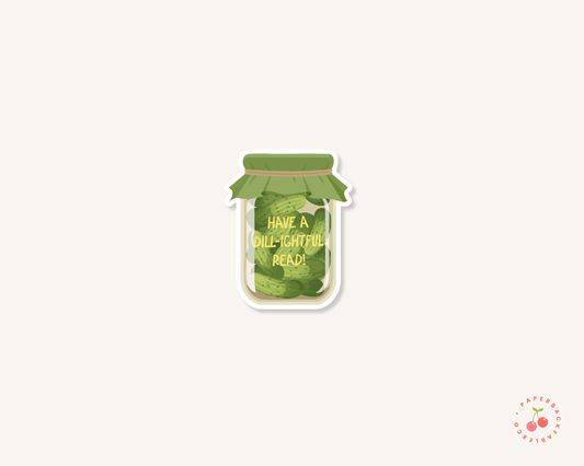 Have A Dill-ightful Read! - Stickers