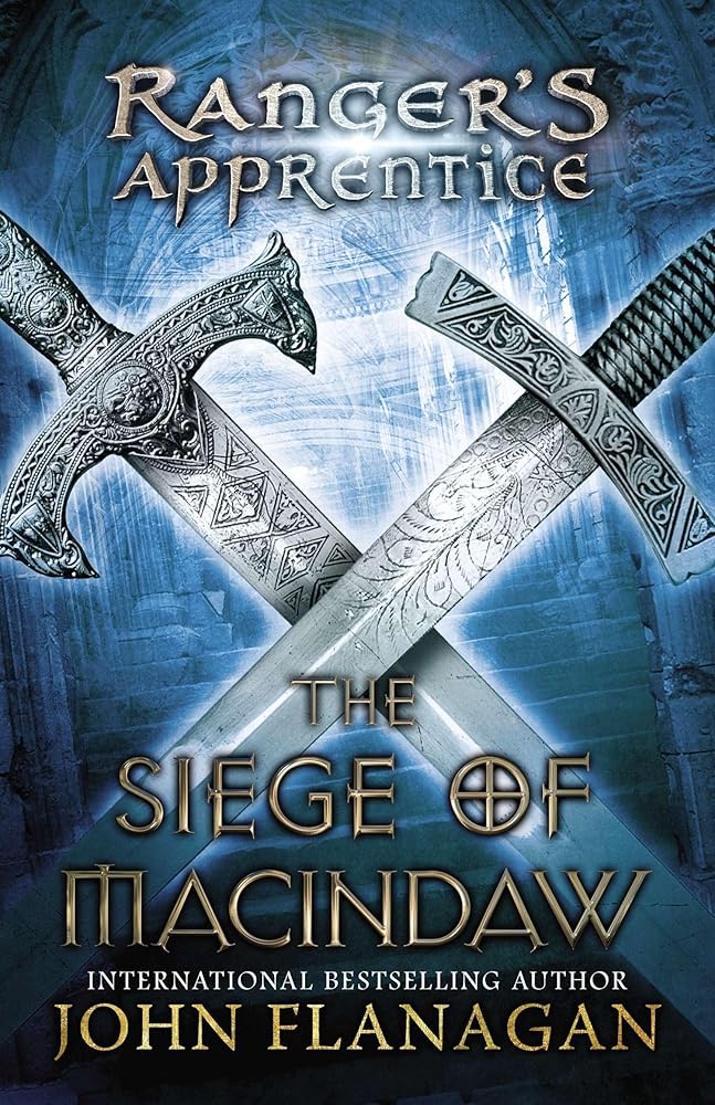 The Siege of Macindaw: Book Six (Ranger's Apprentice) cover image