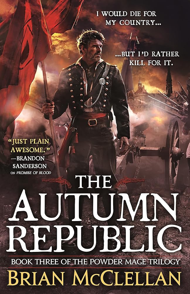 The Autumn Republic (The Powder Mage Trilogy, 3) cover image