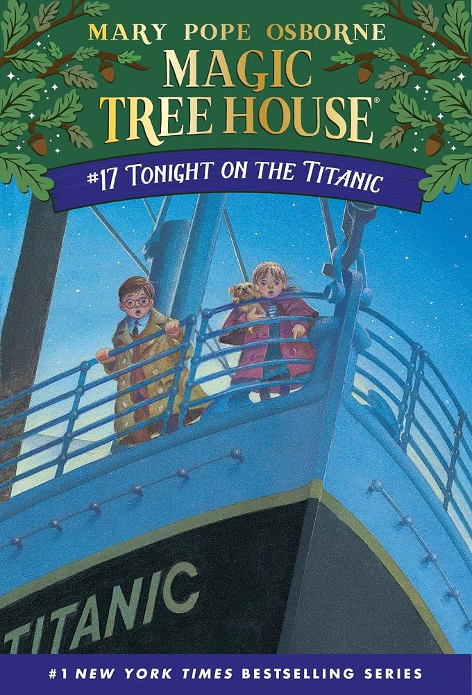 Tonight on the Titanic (Magic Tree House, No. 17) cover image