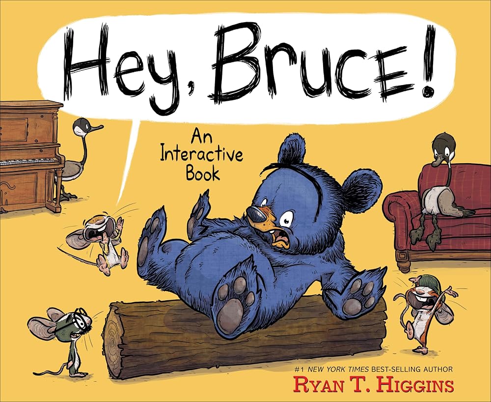 Hey, Bruce!: An Interactive Book (Mother Bruce Series) cover image