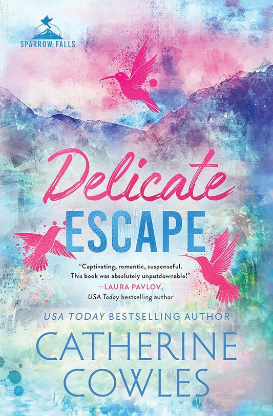 Delicate Escape (Standard Edition) (Sparrow Falls, 2) cover image