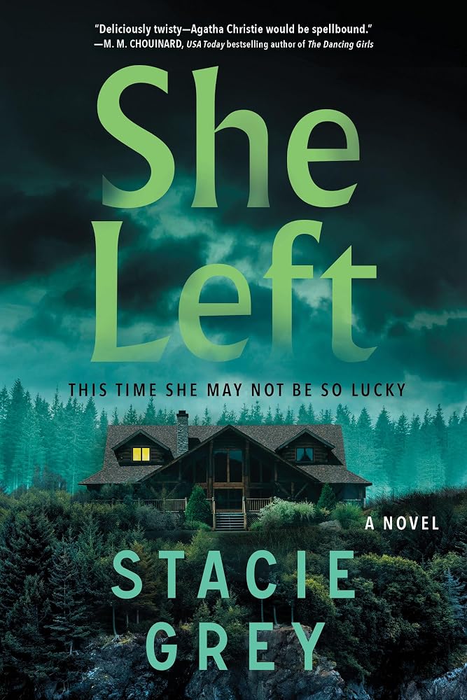 She Left: A Novel cover image