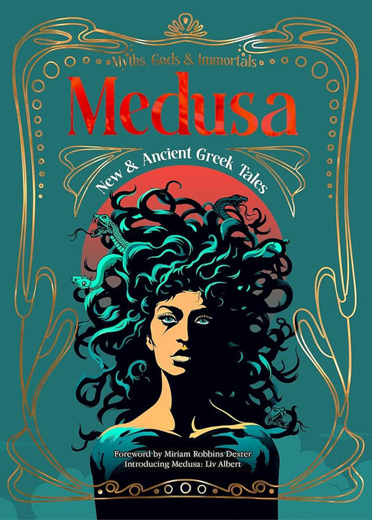 Medusa: New & Ancient Greek Tales (Myths, Gods & Immortals) cover image