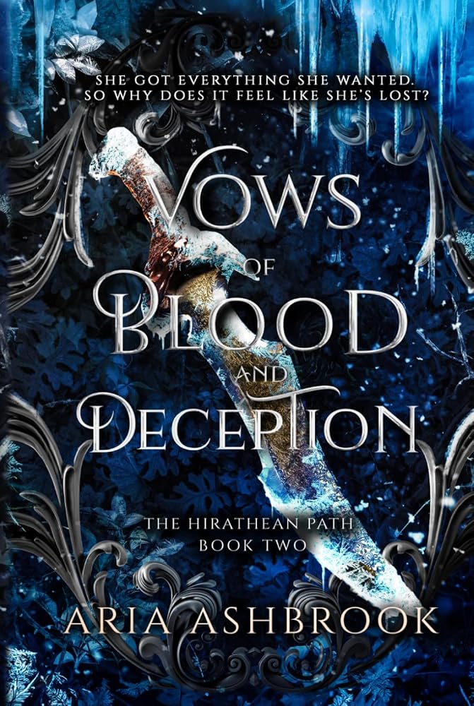 Vows of Blood and Deception: A Dark Enemies To Lovers Fantasy Romance Novel (The Hirathean Path) cover image