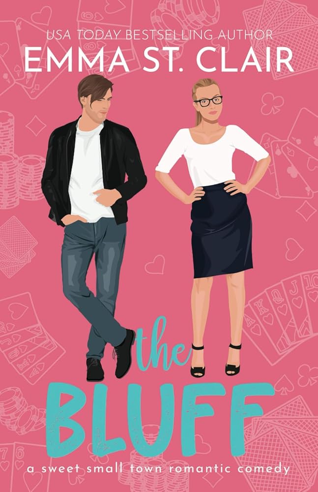 The Bluff: A Sweet Small Town Romantic Comedy (Love Stories in Sheet Cake Sweet Rom Com Series) cover image