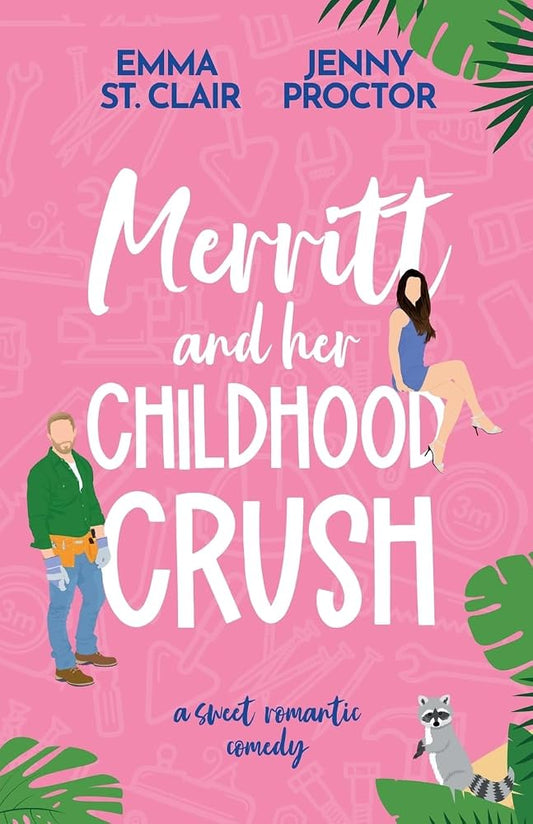 Merritt and Her Childhood Crush: A Sweet Romantic Comedy (Oakley Island Romcoms) cover image