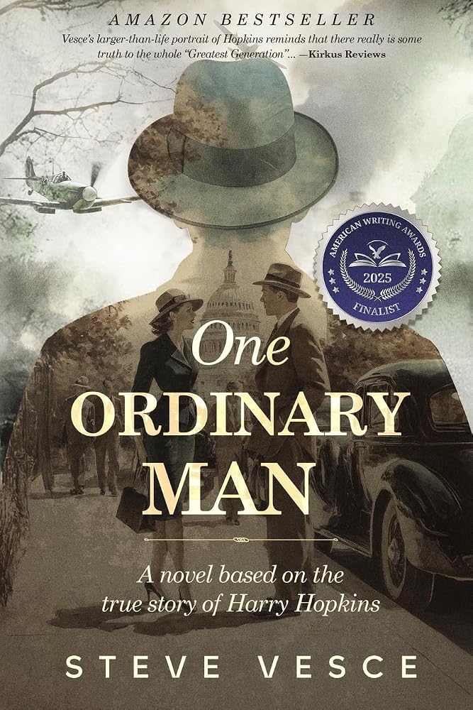 One Ordinary Man: A novel based on the true story of Harry Hopkins cover image