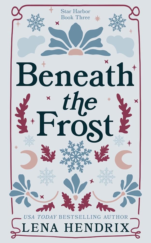 Beneath the Frost: A Star Harbor Special Edition cover image