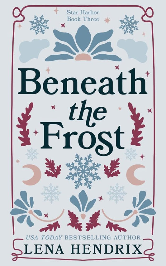Beneath the Frost: A Star Harbor Special Edition cover image