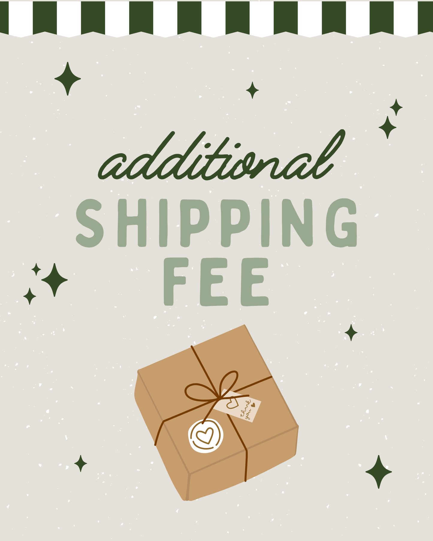 ADD ON - Additional Shipping Fee