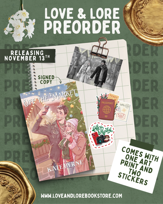 (PREORDER) Off the Market SIGNED