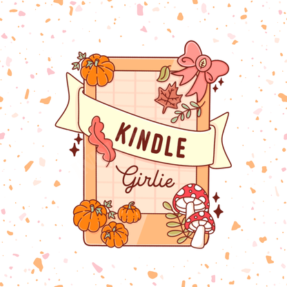 Fall Kindle Girlie Sticker – Bookish, Glossy Vinyl 
