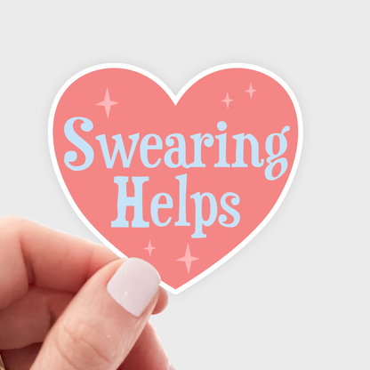 Swearing Helps Sticker - heart, naughty, cute, funny
