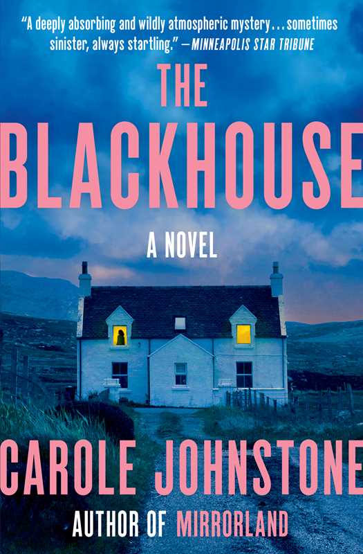 Blackhouse by Carole Johnstone