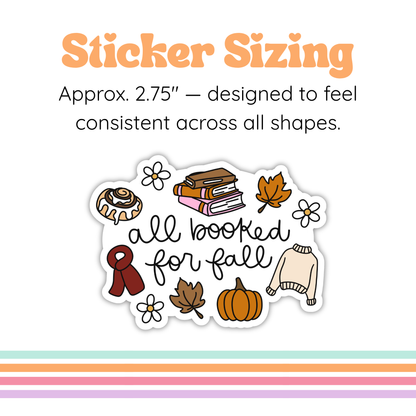 My Fall is Booked Sticker– Bookish Fall Reading